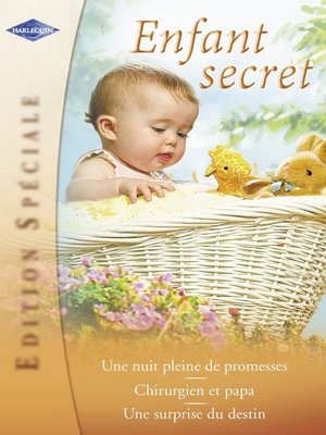 cover image of Enfant secret (Harlequin Edition Spéciale)